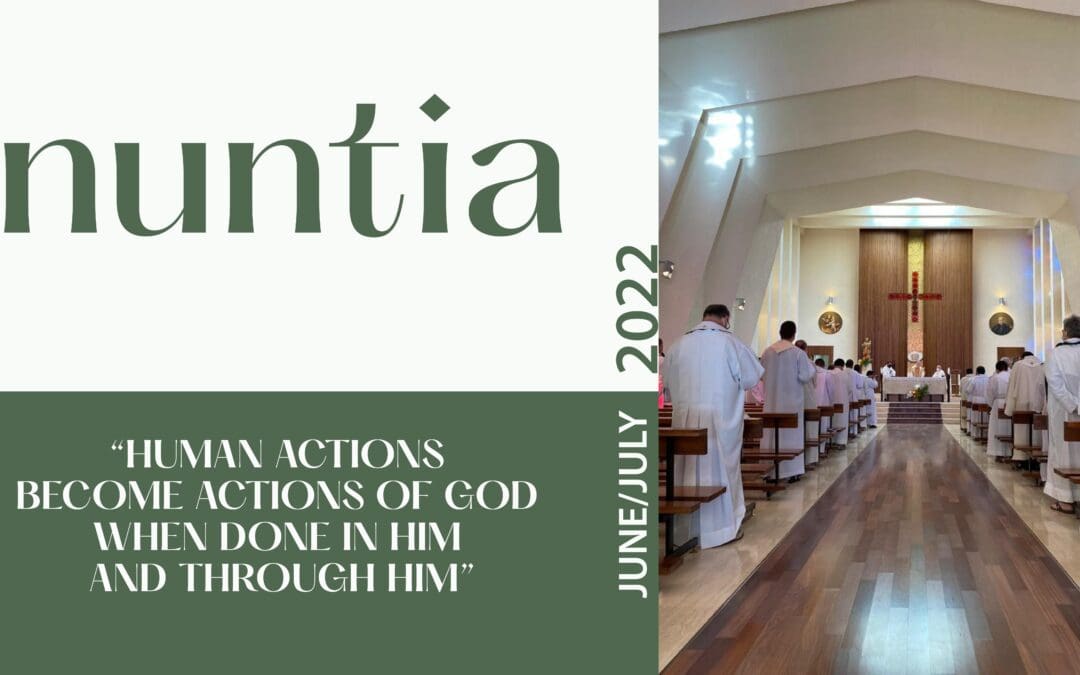 Nuntia of June/July 2022
