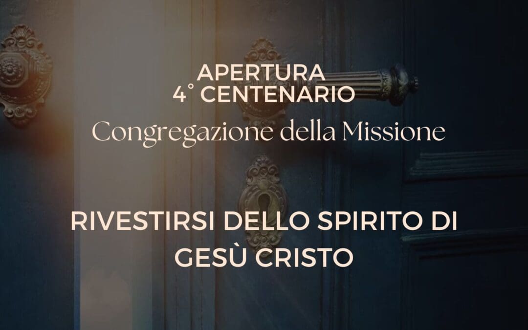 IV Centenario della Fondazione della Congregazione della Missione